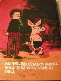 Viivi ja Wagner nr 2 Apua, sängyssäni on sika