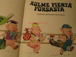 Kolme pientä porsasta -