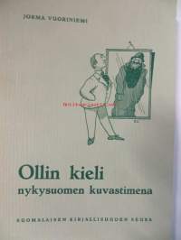 Ollin kieli nykysuomen kuvastimena