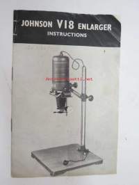 Johnson V18 enlarger instructions -suurennuskoneen käyttöohjeet englanniksi