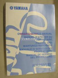 Yamaha WR250F(S) owner´s service manual -käyttäjän huolto-ohjekirja englanniksi