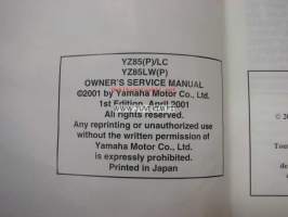 Yamaha YZ85(P)/LC YZ85LW(P) owner´s service manual -käyttäjän huolto-ohjekirja englanniksi