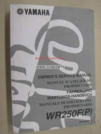 Yamaha WR250F(P) owner´s service manual -huolto-ohjekirja englanniksi