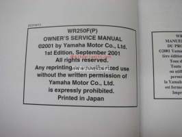Yamaha WR250F(P) owner´s service manual -huolto-ohjekirja englanniksi