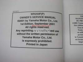 Yamaha WR250F(P) owner´s service manual -huolto-ohjekirja englanniksi