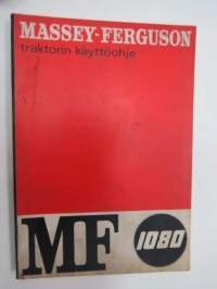Massey Ferguson 1080 traktori -käyttäjän käsikirja / käyttöohjekirja + varaosakuvasto