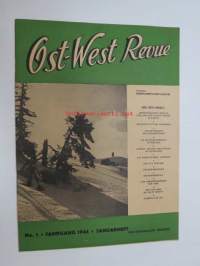 Ost-West Revue 1944 nr 1 -natsi- ja saksalaismyönteinen unkarilainen saksankielinen kuukausijulkaisu, sis. mm. artikkelit; (vapaasti suomennettuna) Luonto auttaa