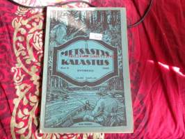 Metsästys ja kalastus 9/1935
