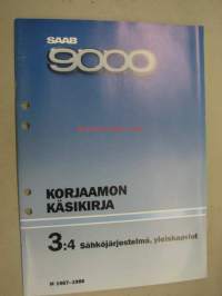 Saab 9000 Korjaamon käsikirja 3:2 Sähköjärjestelmä, yleiskaaviot M1987-1988 -korjaamokirjasarjan osa 