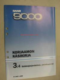 Saab 9000 Korjaamon käsikirja 3:2 Sähköjärjestelmä, yleiskaaviot M1987-1988 -korjaamokirjasarjan osa 