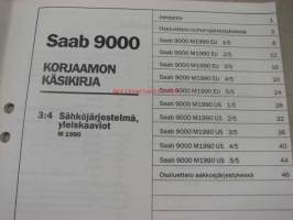 Saab 9000 Korjaamon käsikirja 3:4 Sähköjärjestelmä, yleiskaaviot M1990 -korjaamokirjasarjan osa 