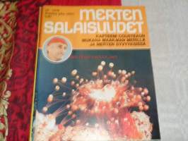 Merten salaisuudet Kapteeni Cousteaun mukana maailman merillä ja merten syvyyksissä 29/1976