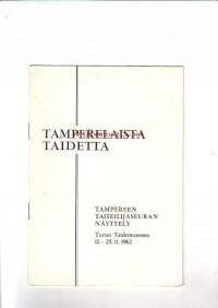 Tamperelaista taidetta - Tampereen Taiteilijaseuran näyttely Turun Taidemuseossa 11.-25.11.1962