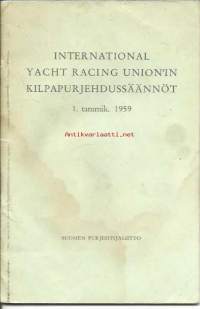 International Yacht Racing Union&#039;in kilpapurjehdussäännöt 1.tammik. 1959.