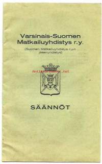 Varsinais-Suomen Matkailuyhdistys ry Säännöt 1940