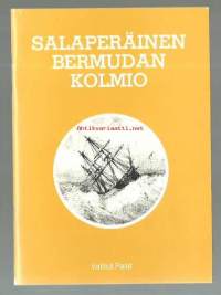 Salaperäinen Bermudan kolmio / [kirj. Guillemette de Sairigne&amp;#769;] ; [suom.: Olli Syväoja].