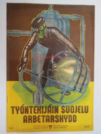 Työntekijäin suojelu / Arbetarskydd - Vihtavuori Oy 1947 nr 1 -työsuojelutarvikkeita ym.