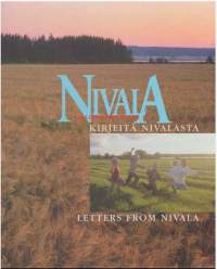 Nivala. Kirjeitä Nivalasta. Letters from Nivala [Nivala--]