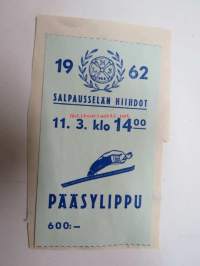 Lahden Hiihtoseura - Salpausselän hiihdot 1962 -pääsylippu