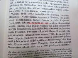 Olavi Kares kertoo elämästään - muistelmat 4 osaa - Lapsuus ja nuoruus, Muistelmia vuosilta 1928-1939, Muistelmia vuosilta 1939-1952, Muistelmia vuosilta 1953-1974