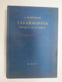 Tavaraoppia myyjille ja ostajille