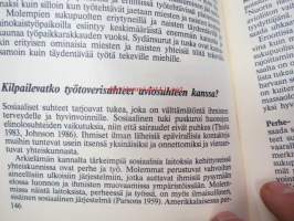 Työpaikan rakkaussuhteet. Tutkimus miesten ja naisten välisestä ystävyydestä, rakkaudesta ja sukupuolisesta ahdistelusta työssä