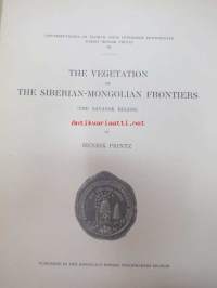 The Vegetation of the Siberian-Mongolian Frontiers (The Sayansk Region) -kasvillisuus Siberian-Mongolian alueella -kasvitieteellinen tutkimusraportti englanniksi