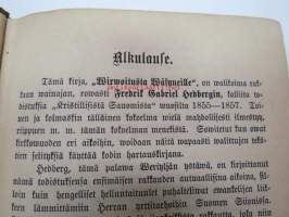 Wirwoitusta Wäsyneille Walikoima Fredrik Gabriel Hedbergin kirjoituksia &quot;Kristillisistä Sanomista&quot; w.w. 1855-56-57