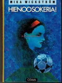 Hienoosokeria!