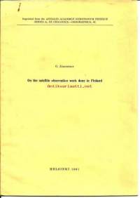 O n the satelite observation work done in Finland / G Järnefelt 1961