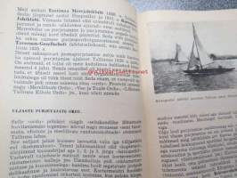 Pagisid meie purjedes (on raamat merest ja inimestest, nendest, kes soidavad merd sportlikul eesmärgil - purjesportlastesta) -eestiläistä purjehdusta ja ja