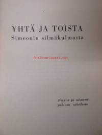 Yhtä ja toista Simeonin silmäkulmasta