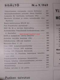 Suomen Autolehti 1969 nr 9, sis. mm. seur. artikkelit / kuvat / mainokset; Plymouth Barracuda 1970, Mercedes-Benz C 111, Uutuuksia Volvon 1970 malleissa, katso