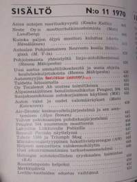 Suomen Autolehti 1970 nr 11, sis. mm. seur. artikkelit / kuvat / mainokset;    Triumph Toledo 1500 ja Triumph Stag, katso sisältö kuvista tarkemmin.