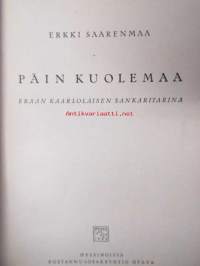 Päin kuolemaa - Poikien seikkailukirjasto 63