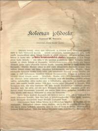 Koleeran johdosta / M Galanin  ... jos koleera on lewinnyt alituista aluettansa laweammalle ... 1892