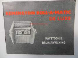 Remington Roll-A-Matic De Luxe. Parrananajokoneen käyttöohje