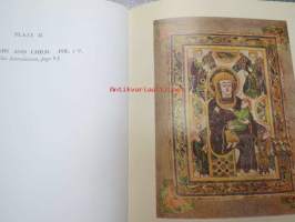 The Book of Kells - Described by Sir Edward Sullivan with additional commentary from &quot;An enquiry into the Art of Illuminated Manuscripts of the Middle Ages&quot; by