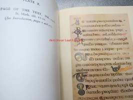 The Book of Kells - Described by Sir Edward Sullivan with additional commentary from &quot;An enquiry into the Art of Illuminated Manuscripts of the Middle Ages&quot; by