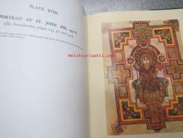 The Book of Kells - Described by Sir Edward Sullivan with additional commentary from &quot;An enquiry into the Art of Illuminated Manuscripts of the Middle Ages&quot; by
