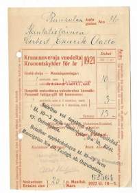 Kruununveroja; Henkirahoja ja vaivaisraha  vuodelta 1921  Helsinki  kuitti - firmalomake
