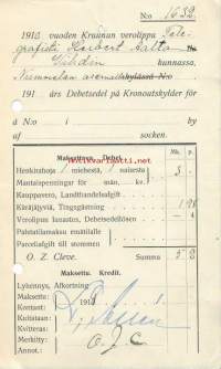 Kruununveroja; Henkirahoja, kaupparaha, käräjäjyviä ja palstamaksu  vuodelta 1910/11   Vihti / kuitti - firmalomake
