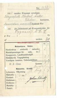 Kruununveroja; Henkirahoja, kaupparaha, käräjäjyviä ja palstamaksu  vuodelta 1913   Vihti / kuitti - firmalomake