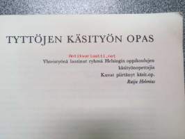 Tyttöjen käsityön opas