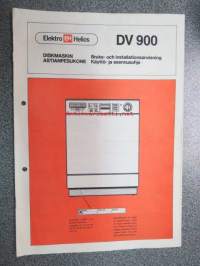 Elektro Helios DV 900 astianpesukone / diskmaskin -käyttö- ja asennusohje
