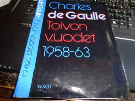 Kansipaperi. Charles de Gaulle Toivon vuodet 1958-63