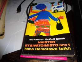 Naisten etsivätoimisto nro 1: Mma Ramotswe tutkii