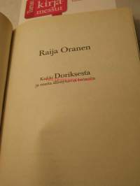 Kaikki Doriksesta ja muita ällistyttäviä tarinoita