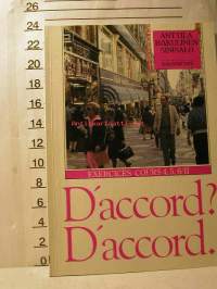 d&#039;accor d ? d&#039;accord. exercices coursa 4.5.6/ II