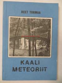 Kaali meteoriit- Kaalin  meteoriitti